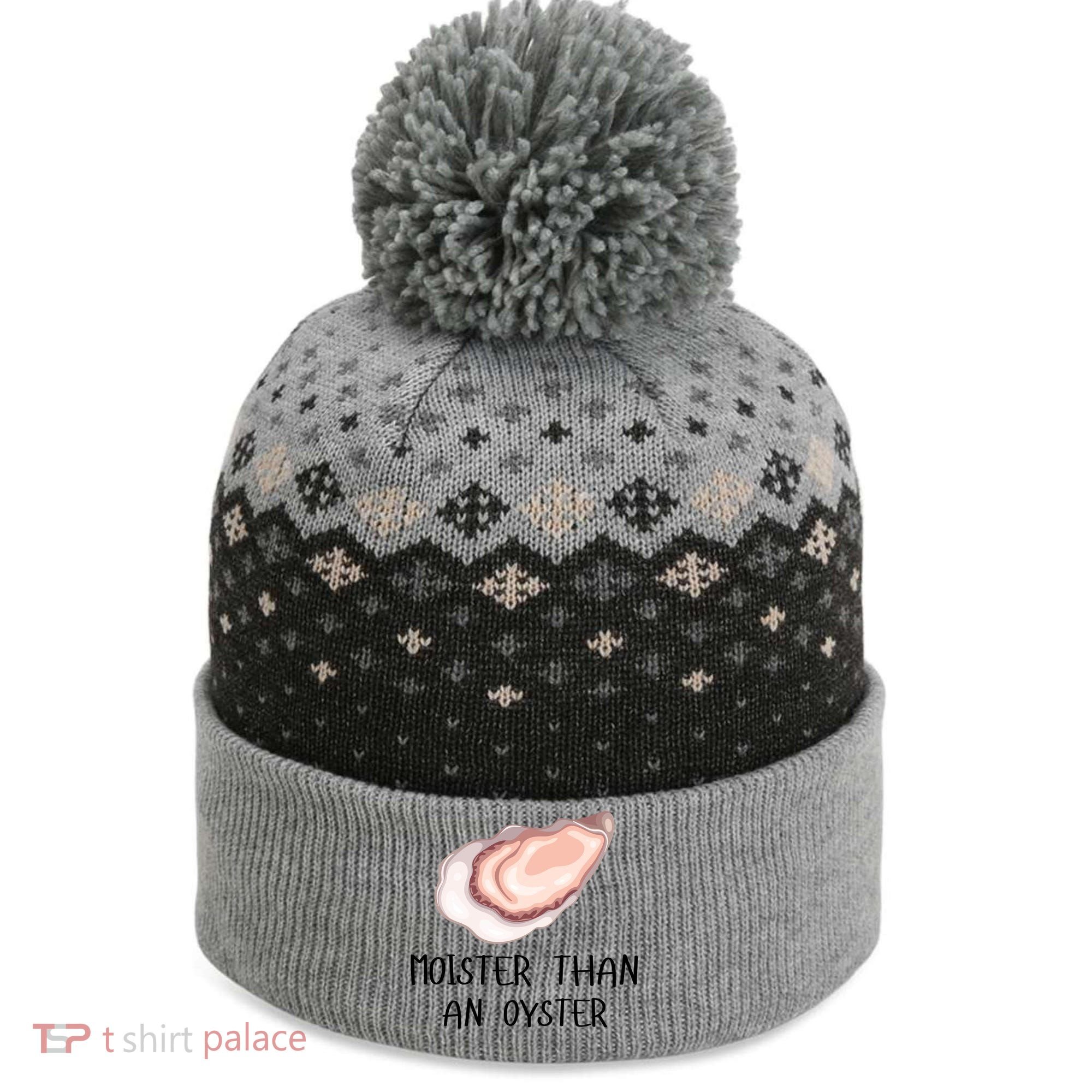 Moister Than An Oyster Shucking Funny Shellfish Shucker The Baniff Cuffed Pom Beanie