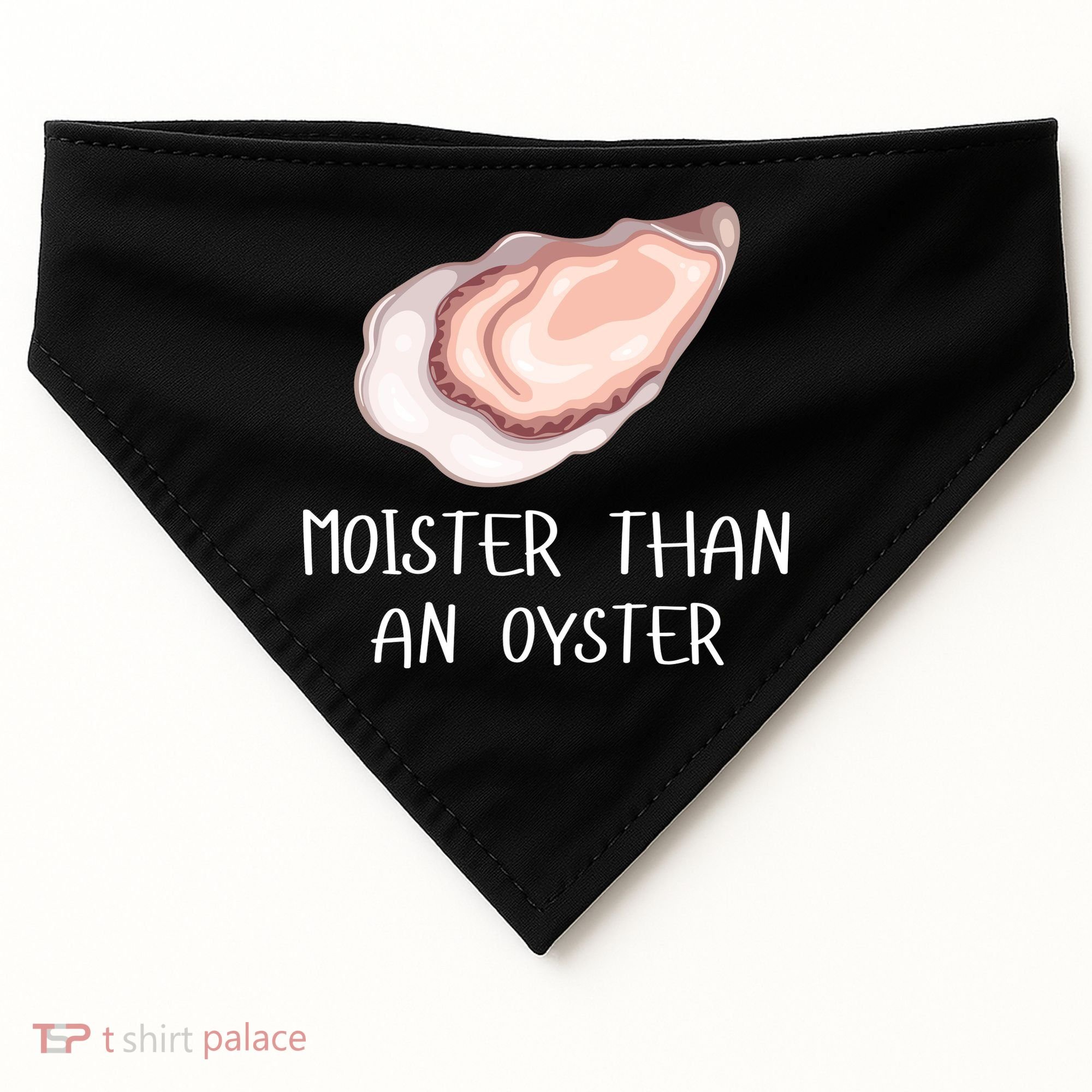 Moister Than An Oyster Shucking Funny Shellfish Shucker USA-Made Doggie Bandana