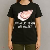 Moister Than An Oyster Shucking Funny Shellfish Shucker T-Shirt thumb 4