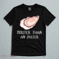 Moister Than An Oyster Shucking Funny Shellfish Shucker T-Shirt thumb 5