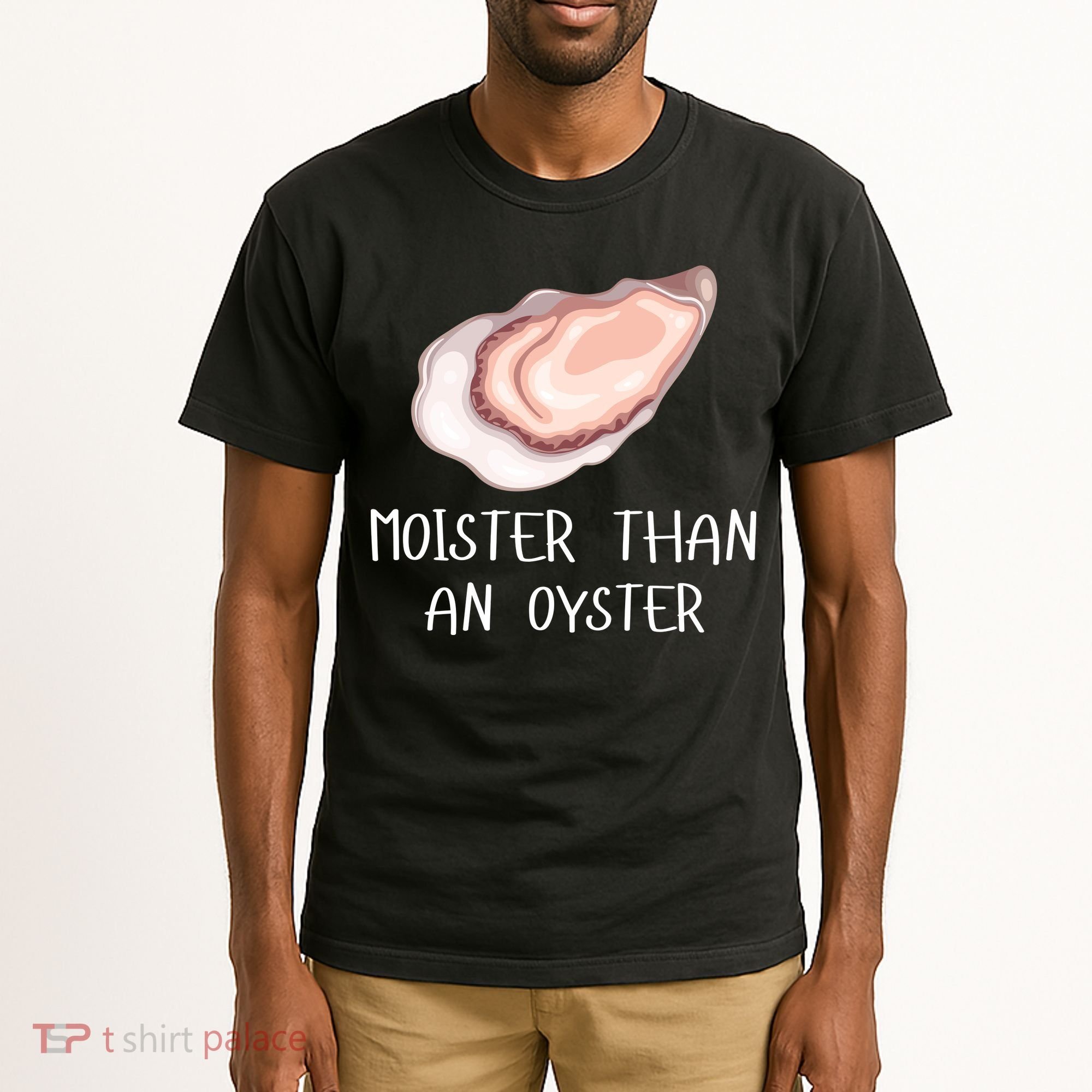 Moister Than An Oyster Shucking Funny Shellfish Shucker Tall T-Shirt