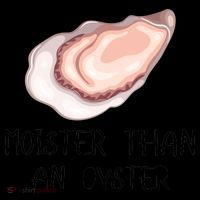 Moister Than An Oyster Shucking Funny Shellfish Shucker Coffee Mug thumb 5