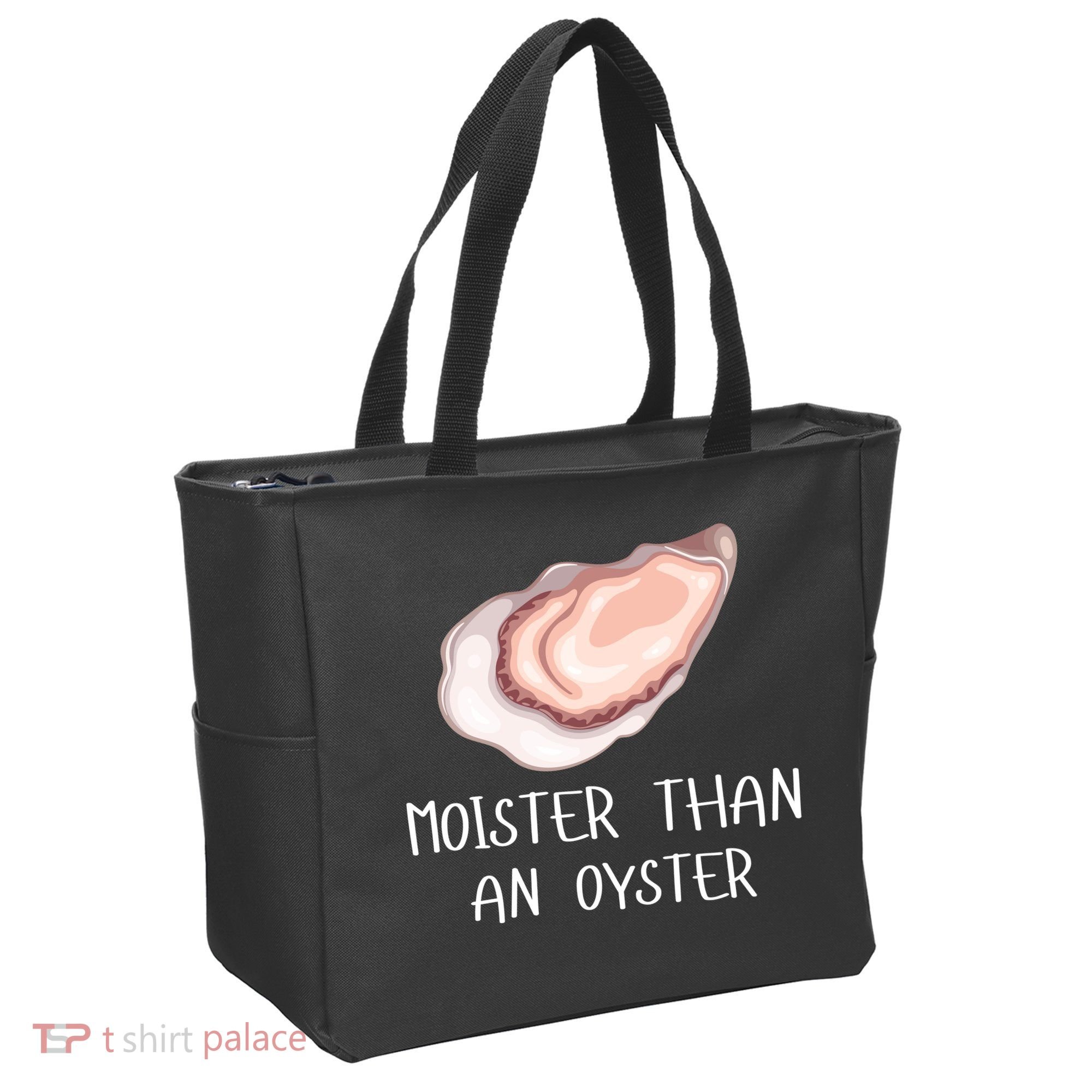 Moister Than An Oyster Shucking Funny Shellfish Shucker Tote Bag