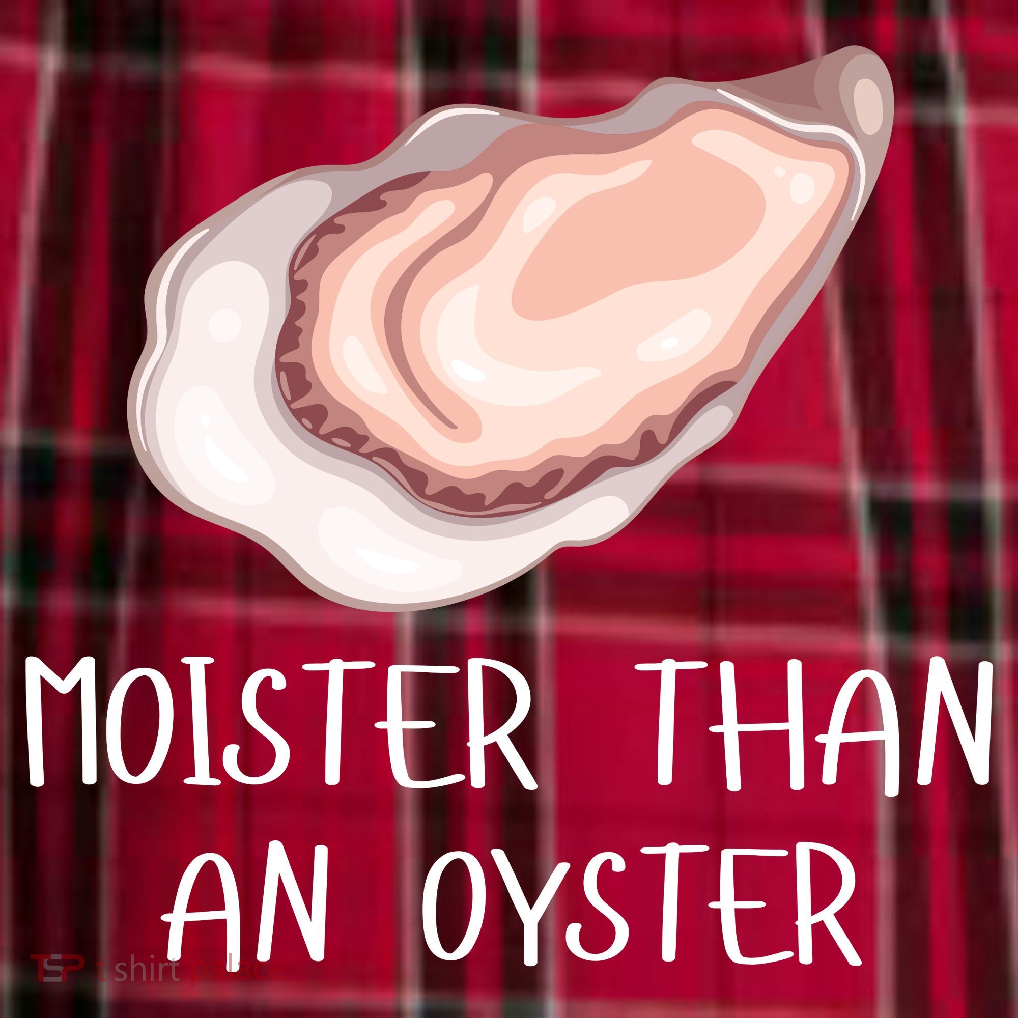 Moister Than An Oyster Shucking Funny Shellfish Shucker Women's Flannel Plaid Pajama Pants