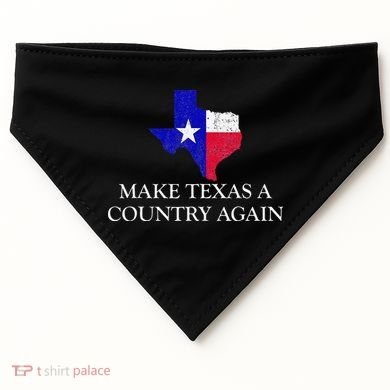 Make Texas A Country Again Texas Secede Texas Exit Texit USA-Made Doggie Bandana