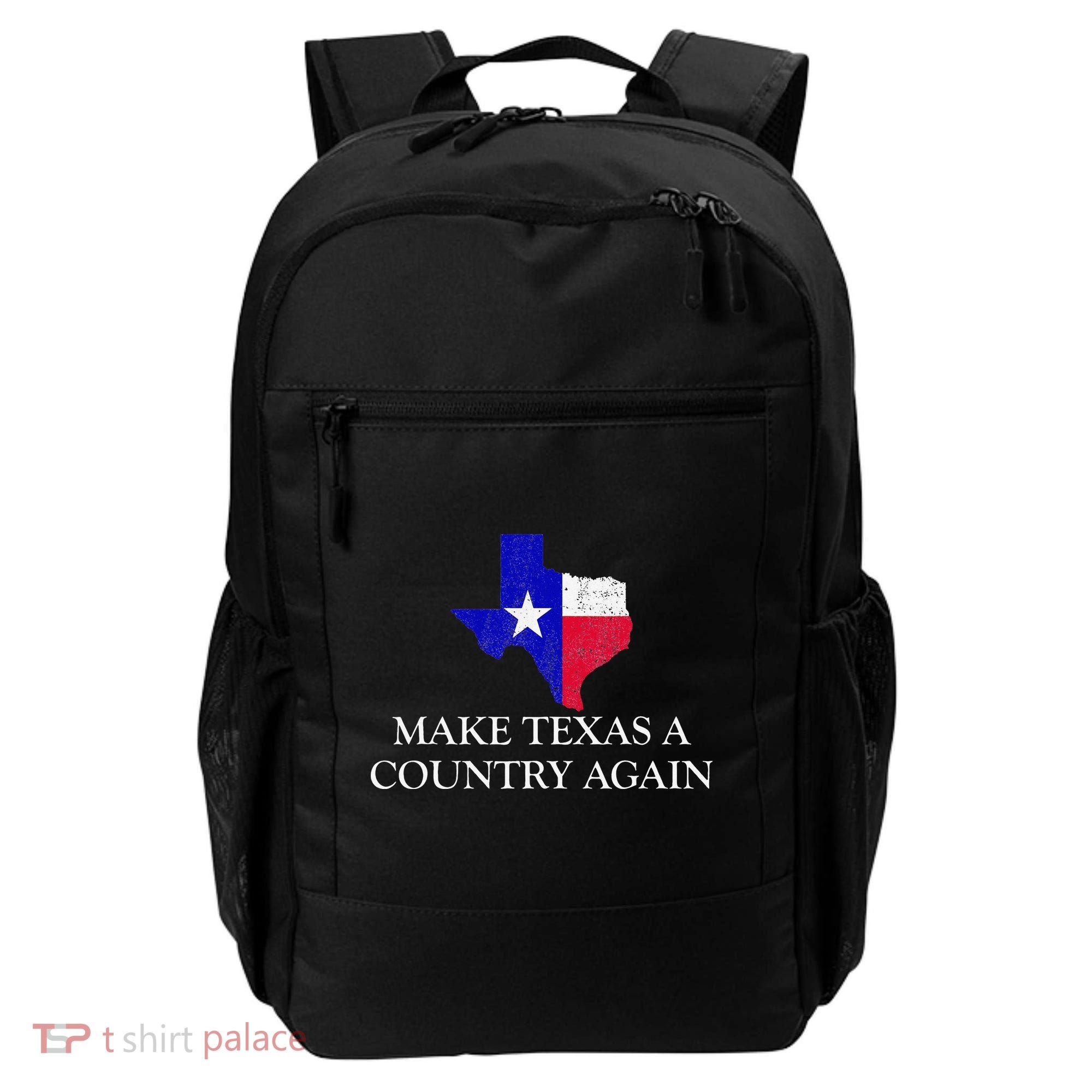 Make Texas A Country Again Texas Secede Texas Exit Texit Backpack