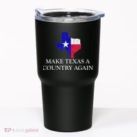 Make Texas A Country Again Texas Secede Texas Exit Texit Tumbler thumb 0