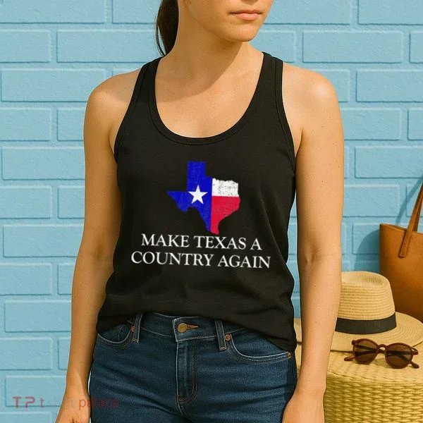 Make Texas A Country Again Texas Secede Texas Exit Texit Women's Tank Top
