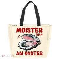Moister Than An Oyster Tote Bag thumb 0