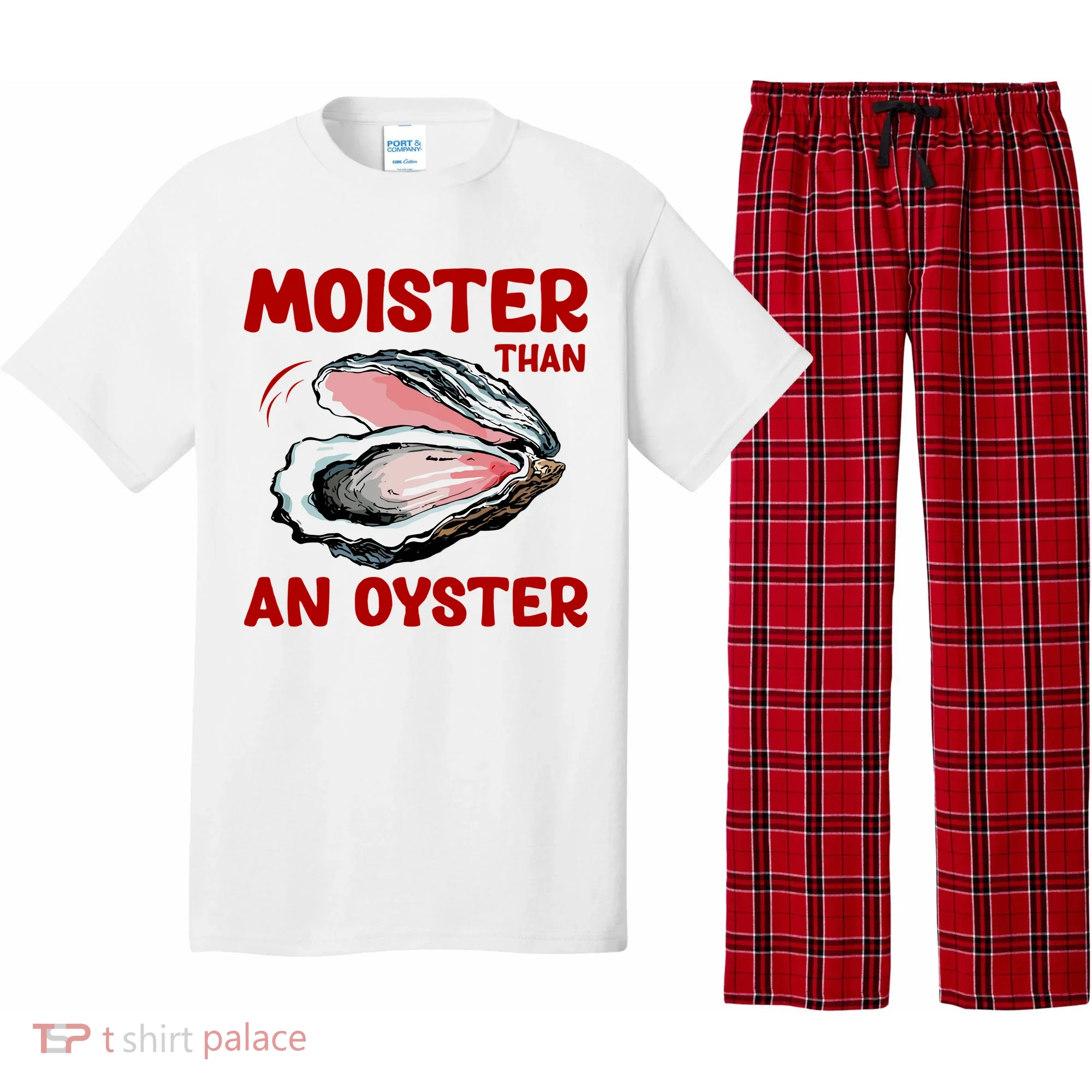 Moister Than An Oyster Pajama Set