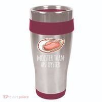 Moister Than An Oyster Shucking 16oz Travel Tumbler thumb 0