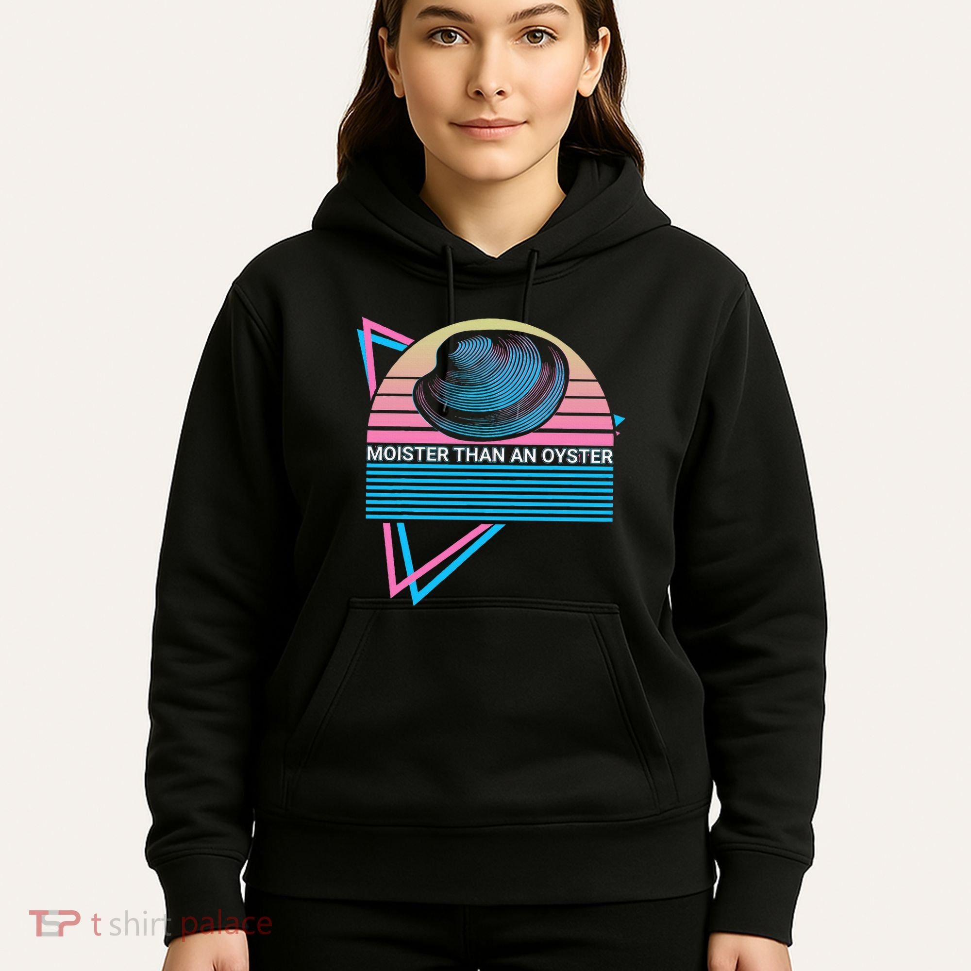 Moister Than An Oyster Shuck Seafood Hoodie