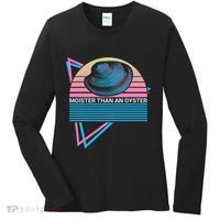 Moister Than An Oyster Shuck Seafood Women's Long Sleeve Shirt thumb 0