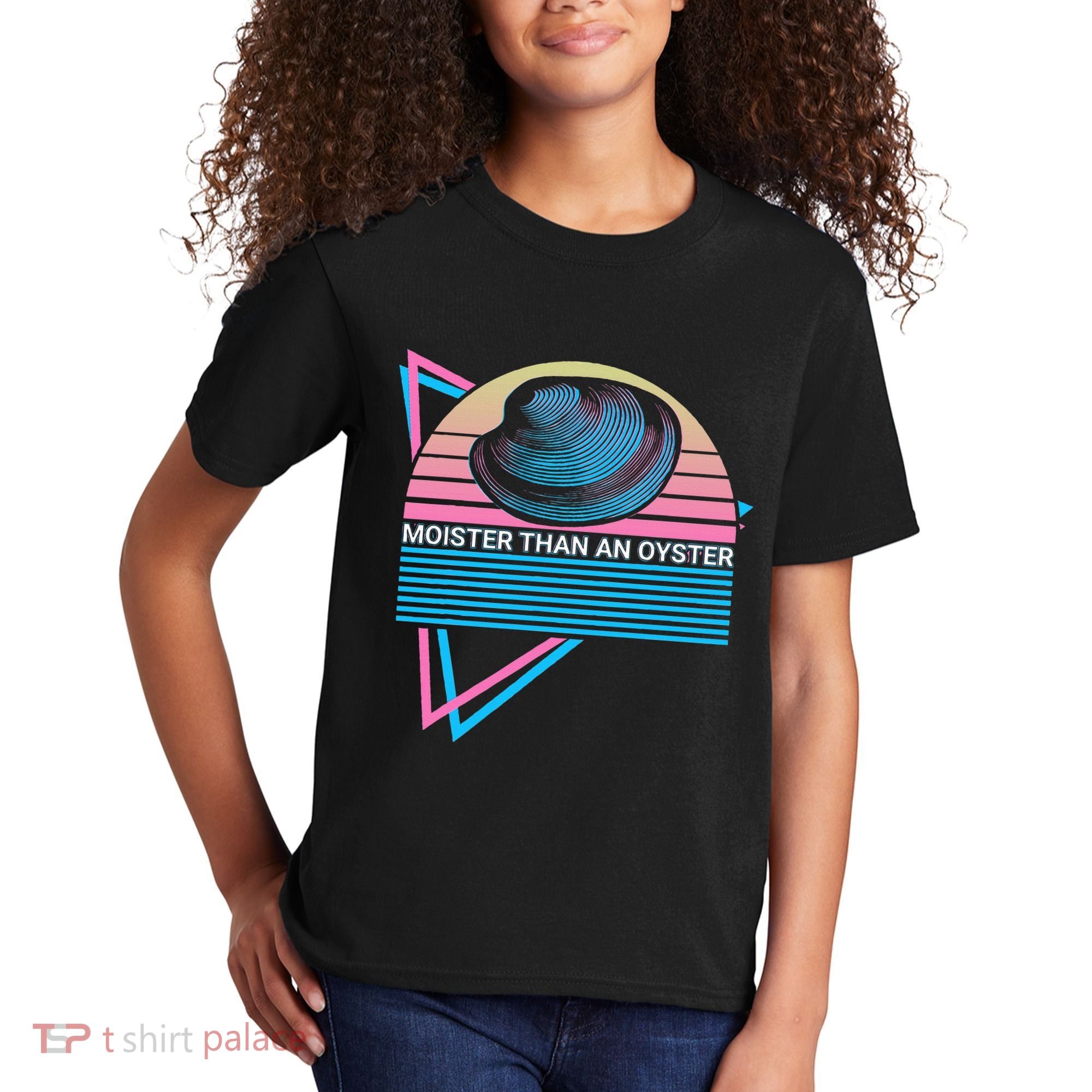Moister Than An Oyster Shuck Seafood Kids T-Shirt