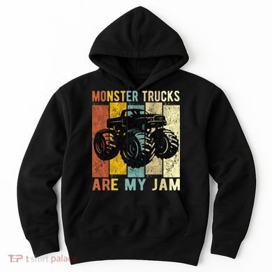 Monster Truck Are My Jam Hoodie