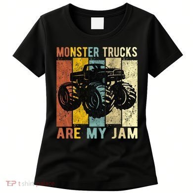 Monster Truck Are My Jam Women's T-Shirt