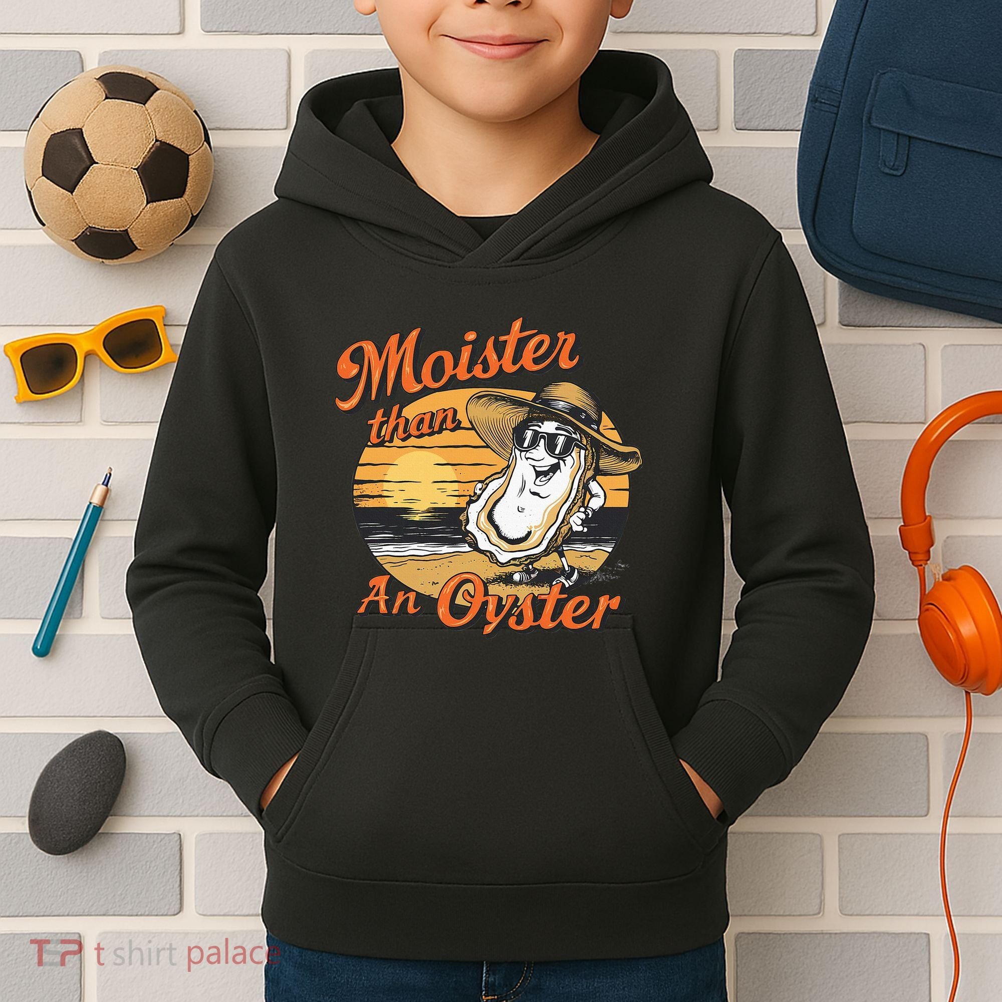 Moisture Than An Oyster Funny Shellfish Shuck Kids Hoodie