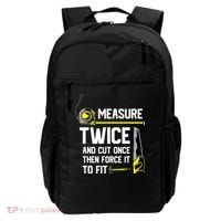 Measure Twice And Cut Once Funny Woodworking Backpack thumb 0