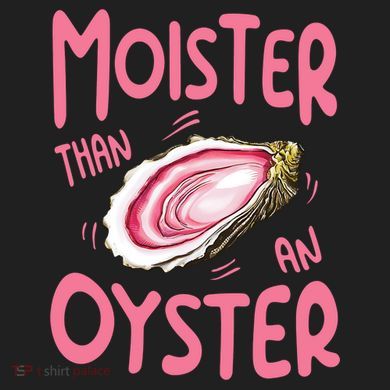 Moister Than An Oyster 24oz Duet Stainless Steel Tumbler