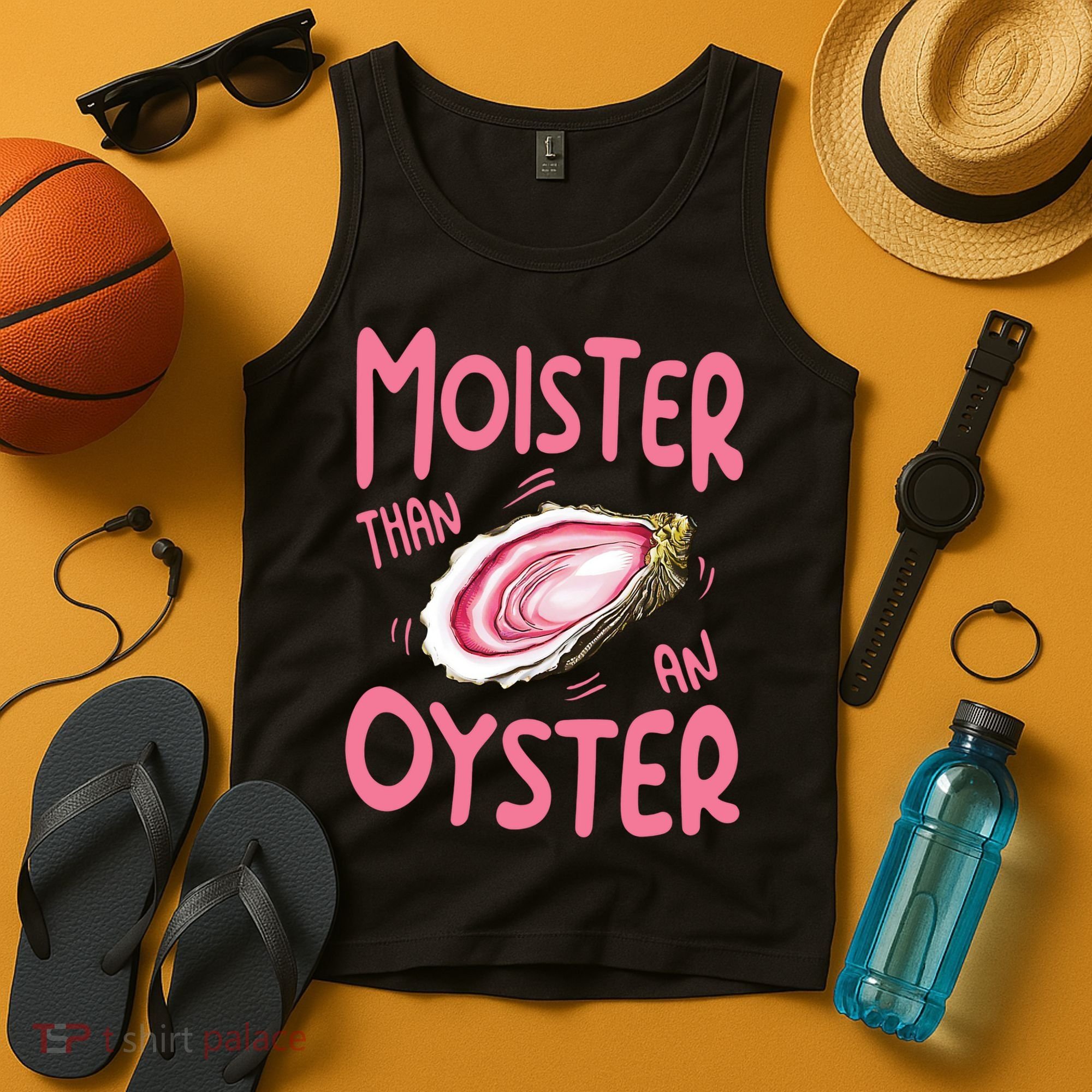 Moister Than An Oyster Tank Top