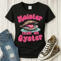 Moister Than An Oyster Funny Seafood Humor Women's T-Shirt thumb 3