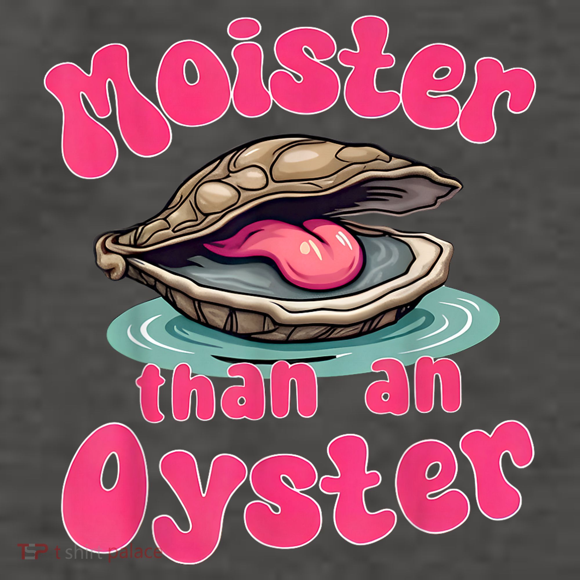 Moister Than An Oyster Funny Seafood Humor Vector Backpack