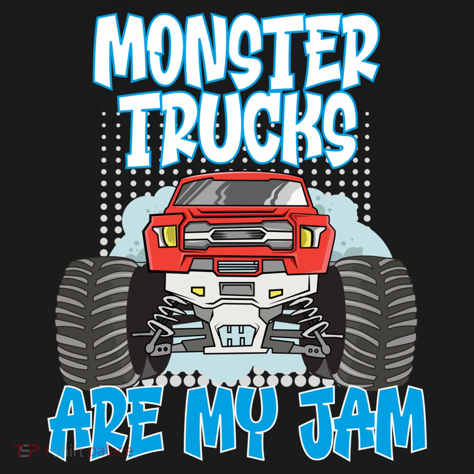 Monster Trucks Are My Jam Monster Truck Cute Gift Women's Hoodie