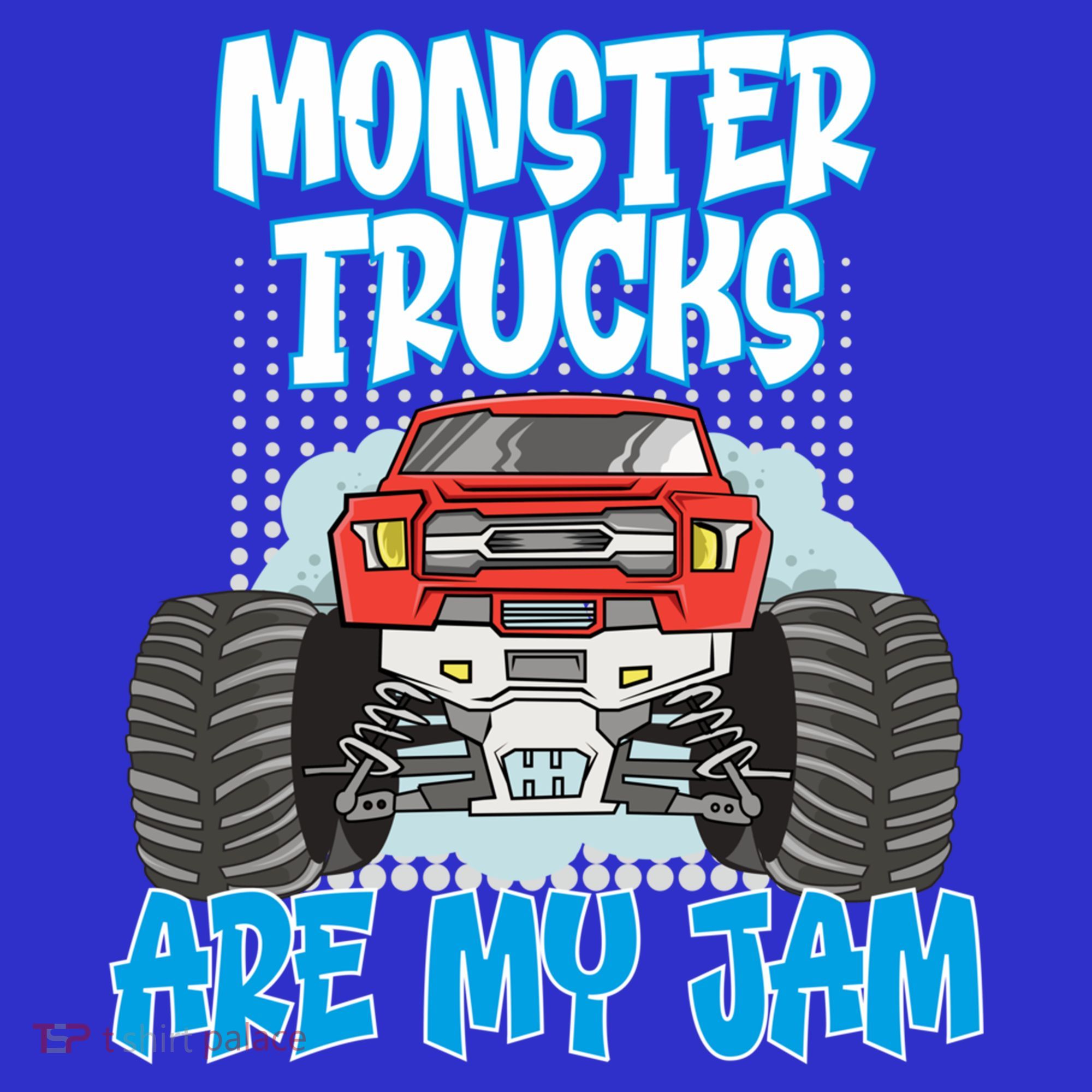 Monster Trucks Are My Jam Monster Truck Cute Gift Polo