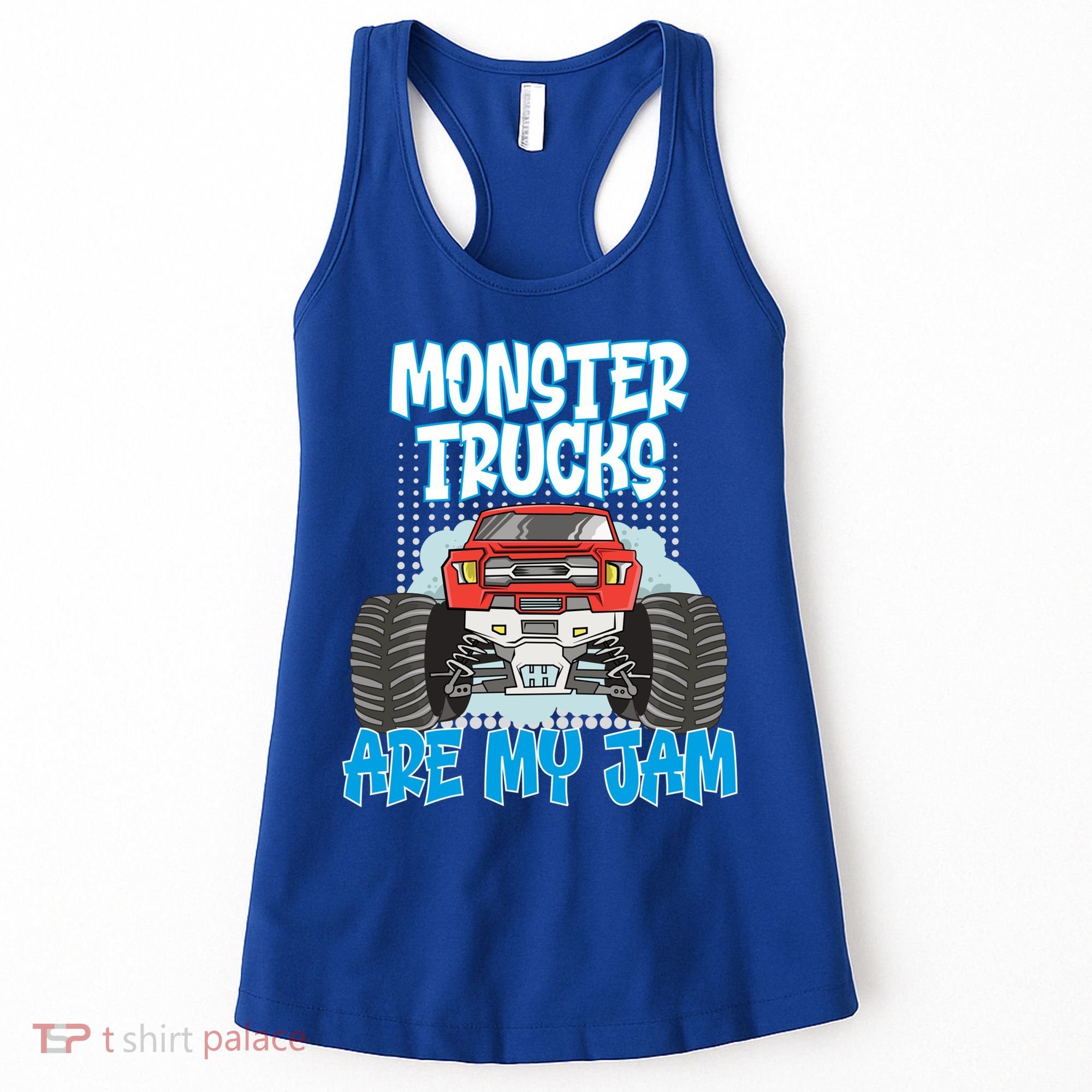 Monster Trucks Are My Jam Monster Truck Cute Gift Women's Tank Top