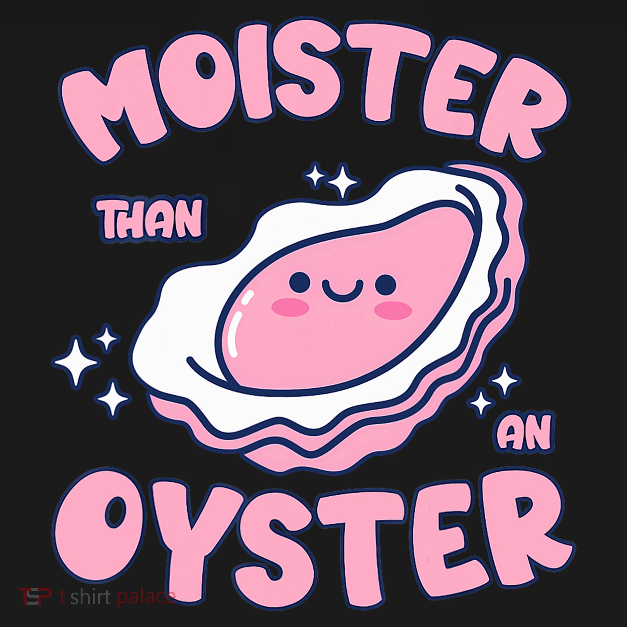 Moister Than An Oyster Inappropriate Shellfish Funny Raunchy Mousepad