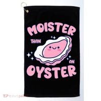 Moister Than An Oyster Inappropriate Shellfish Funny Raunchy Golf Towel thumb 0