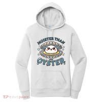 Moister Than An Oyster Funny Shucking Shellfish Seafood Women's Hoodie thumb 0