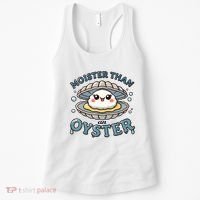 Moister Than An Oyster Funny Shucking Shellfish Seafood Women's Tank Top thumb 0