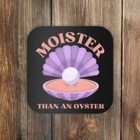 Moister Than An Oyster Shucking Funny Shellfish Shucker Coaster thumb 0