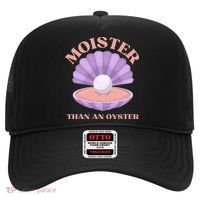 Moister Than An Oyster Shucking Funny Shellfish Shucker Hat thumb 0