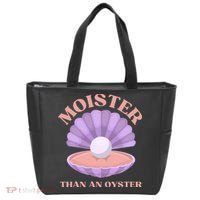 Moister Than An Oyster Shucking Funny Shellfish Shucker Tote Bag thumb 0