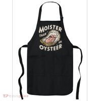 Moisture Than An Oyster, Funny Shellfish Shuck Women Apron thumb 0