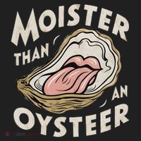 Moisture Than An Oyster, Funny Shellfish Shuck Women Beanie thumb 2
