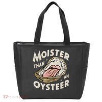 Moisture Than An Oyster, Funny Shellfish Shuck Women Tote Bag thumb 0