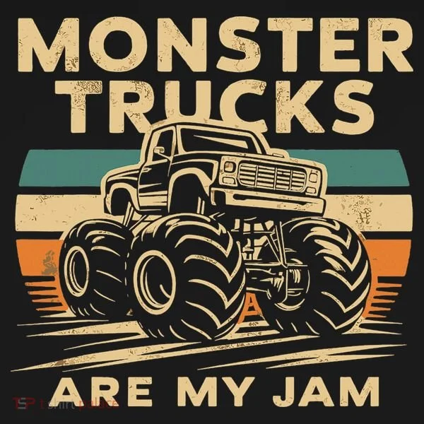 Monster Trucks Are My Jam Women's T-Shirt