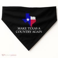 Make Texas A Country Again Texas Secede Texas Exit Texit USA-Made Doggie Bandana thumb 0