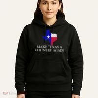 Make Texas A Country Again Texas Secede Texas Exit Texit Hoodie thumb 5