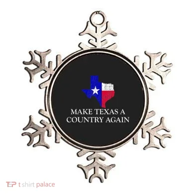 Make Texas A Country Again Texas Secede Texas Exit Texit Ornament