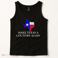 Make Texas A Country Again Texas Secede Texas Exit Texit Tank Top thumb 2