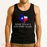 Make Texas A Country Again Texas Secede Texas Exit Texit Tank Top thumb 3