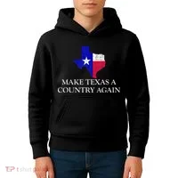 Make Texas A Country Again Texas Secede Texas Exit Texit Kids Hoodie thumb 4