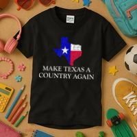 Make Texas A Country Again Texas Secede Texas Exit Texit Kids T-Shirt thumb 3