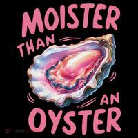 Moister Than An Oyster Inappropriate Shellfish Funny Raunchy Women's Hoodie thumb 2