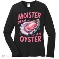 Moister Than An Oyster Inappropriate Shellfish Funny Raunchy Women's Long Sleeve Shirt thumb 0