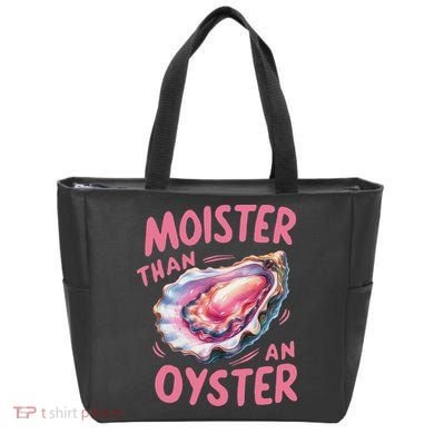 Moister Than An Oyster Inappropriate Shellfish Funny Raunchy Tote Bag